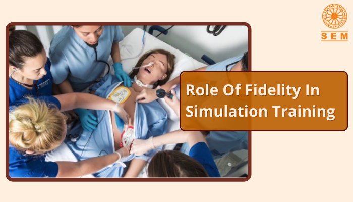 Simulation training- role of fidelity