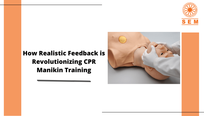 How Realistic Feedback is Revolutionizing CPR Manikin Training