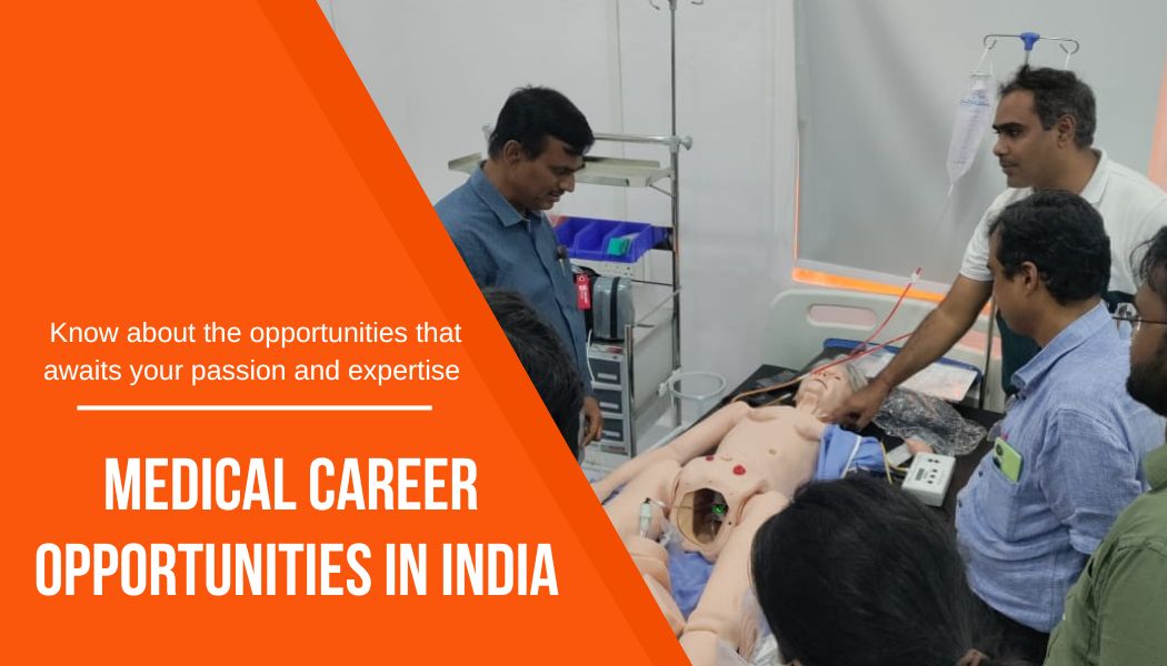 Medical Career opportunities in India